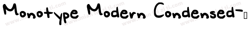 Monotype Modern Condensed字体转换